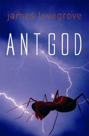 Cover of: Ant God by James Lovegrove