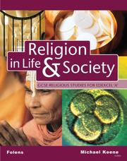 Cover of: Religion in Life and Society (GCSE Religious Studies) by Michael Keene