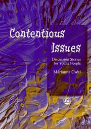 Cover of: Contentious Issues by Marianna Csoti