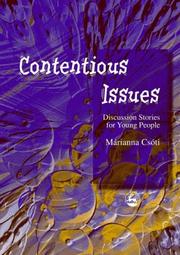 Cover of: Contentious Issues: Discussion Stories for Young People