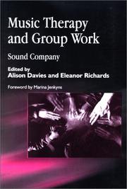 Cover of: Music Therapy and Group Work: Sound Company