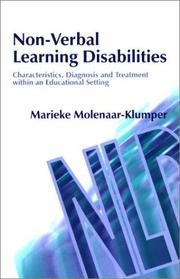 Cover of: Non-Verbal Learning Disabilities: Characteristics, Diagnosis and Treatment Within an Educational Setting