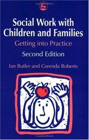Cover of: Social Work With Children and Families: Getting into Practice