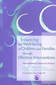 Enhancing the well-being of children and families through effective interventions by Colette McAuley