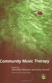 Cover of: Community music therapy by Mercedes Pavlicevic