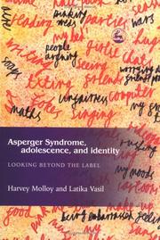 Cover of: Asperger Syndrome, Adolescence, and Identity: Looking Beyond the Label