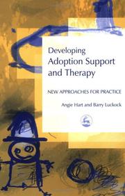 Cover of: Developing Adoption Support And Therapy: New Approaches For Practice