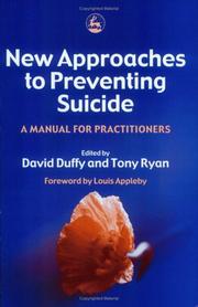 Cover of: New Approaches to Preventing Suicide: A Manual For Practitioners