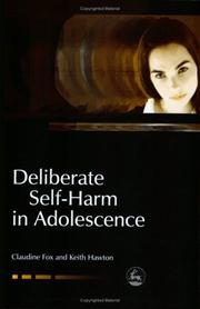 Cover of: Deliberate Self-harm in Adolescence (Child and Adolescent Mental Health Series)