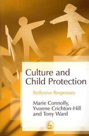 Cover of: Culture and child protection by Marie Connolly
