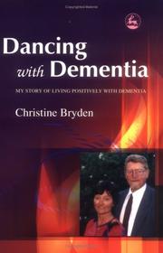 Dancing With Dementia by Christine Bryden