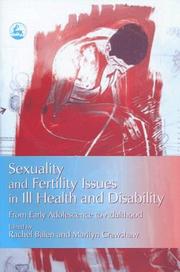 Sexuality and fertility issues in ill health and disability