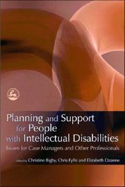 Cover of: Planning and Support for People With Intellectual Disabilities: Issues for Case Managers and Other Professionals