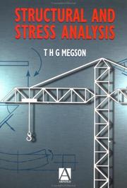 Structural and Stress Analysis by T. H. G. Megson, T. H. G. Megson