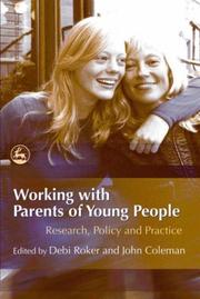 Cover of: Working with Parents of Young People: Research, Policy and Practice