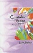 Cover of: Crystalline Lifetime by Luke Jackson