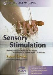Cover of: Sensory Stimulation: Sensory-Focused Activities for People With Physical And Multiple Disabilities