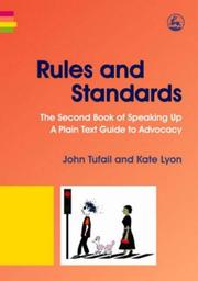 Cover of: Rules and Standards: The Second Book of Speaking Up : a Plain Text Guide to Advocacy (Speaking Up)