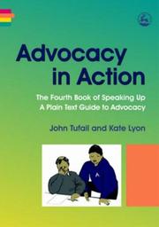 Cover of: Advocacy in Action: The Fourth Book of Speaking Up: a Plain Text Guide to Advocacy (Speaking Up)