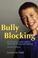 Cover of: Bully Blocking