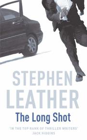 Cover of: The Long Shot by Stephen Leather