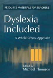 Cover of: Dyslexia Included: A Whole School Approach (Resource Materials Forteachers)