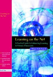 Cover of: Learning on the Net: A Practical Guide to Enhancing Learning in Primary Classrooms