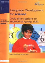 Cover of: Language Development for Science  Circle Time Sessions to Improve Language Skills by Marion Nash, Marion Nash