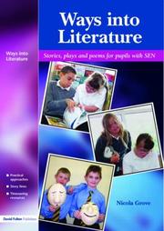 Cover of: Way into Literature: Stories, Plays and Poems for Pupils with Sen