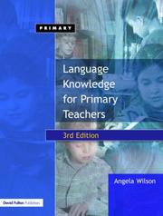 Cover of: Language Knowledge for Primary Teachers by Angela Wilson, Angela Wilson