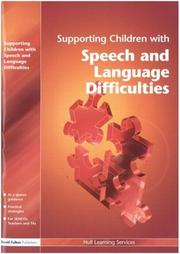 Cover of: Supporting Children with Speech and Language Difficulties (Supporting Children)