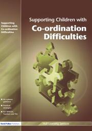 Cover of: Supporting Children with Motor Co-ordination Difficulties (Supporting Children)