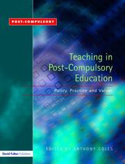 Cover of: Teaching in Post-Compulsory Education  Policy, Practice and Values