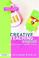Cover of: Creative Teaching  English in the Early Years and Primary Classroom (Creative Teaching)
