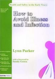 How to Avoid Illness and Infection by Lynn Parker