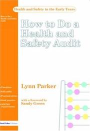 Cover of: How to do a Health and Safety Audit (Health and Safety in the Early Years)