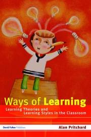 Cover of: Ways of Learning  Learning Theories and Learning Styles in the Classroom