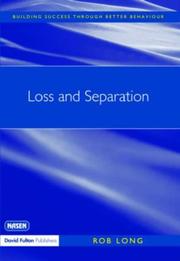 Cover of: Loss and Separation (Building Success Through Better Behaviour)