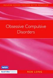 Cover of: Obsessive Compulsive Disorders (Building Success Through Better Behaviour)