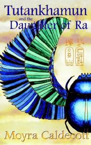 Cover of: Tutankhamun and the Daughter of Ra