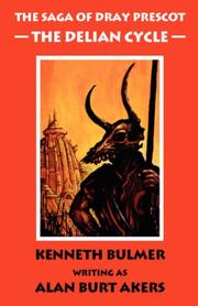 Cover of: The Saga of Dray Prescot: The Delian Cycle (The Saga of Dray Prescot)