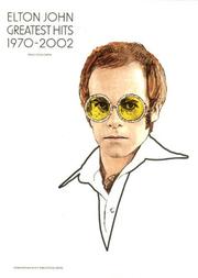 Cover of: Elton John Greatest Hits 1970-2002 (Pvg)