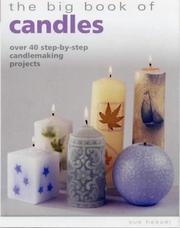 Cover of: The Big Book of Candles by Sue Heaser, Sue Heaser