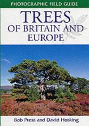 Cover of: Trees of Britain and Europe (Photographic Field Guides)