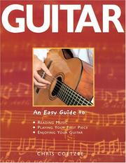 Cover of: Guitar: An Easy Guide To Reading Music, Playing Your First Piece, Enjoying Your Guitar