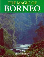 Cover of: The Magic Of Borneo