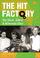 Cover of: The Hit Factory