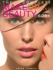 Cover of: The Complete Make-Up and Beauty Book