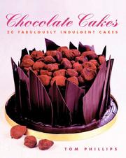 Cover of: Chocolate Cakes: 20 Fabulously Indulgent Cakes