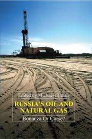 Cover of: Russian Oil: Bonanza or Curse? (Anthem Studies in Development & Globalization)